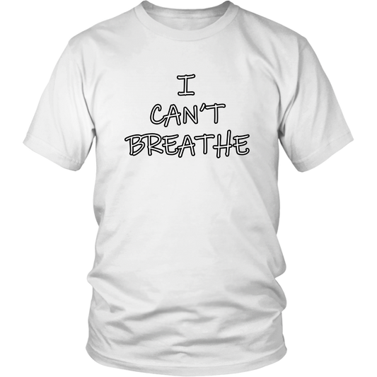 I Can't Breathe Series T-shirt - 50%OFF