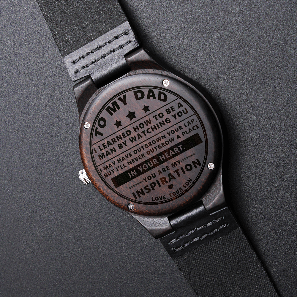 Dad You Are My Inspiration | Engraved Wooden Watch