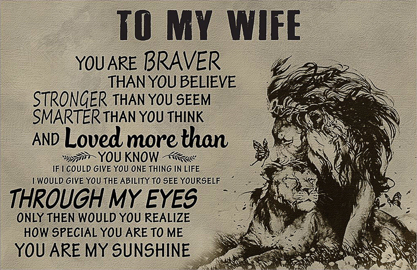 LION POSTER - TO WIFE - YOU ARE BRAVER